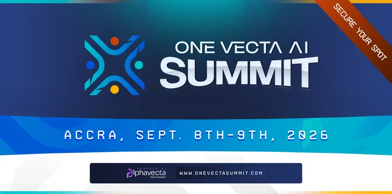 Accra to Host One Vecta AI Summit 2026: Pioneering Practical Tech Solutions Across FinTech and HealthTech